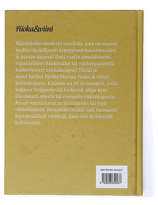 Glorian ruoka&viini: huippuhyvää hetkessä - Ruokakirjat - 10105634239 - 1