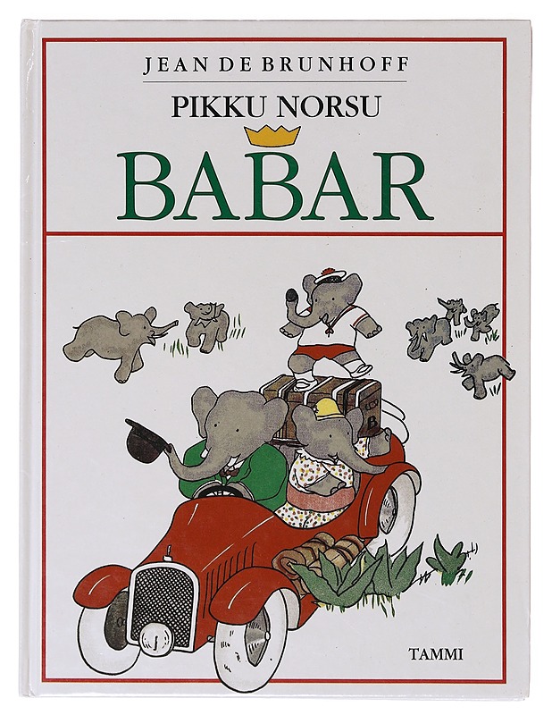 Pikku norsu Babar - Brunhoff, Jean de - Lastenkirjat - 10105634250 - 0