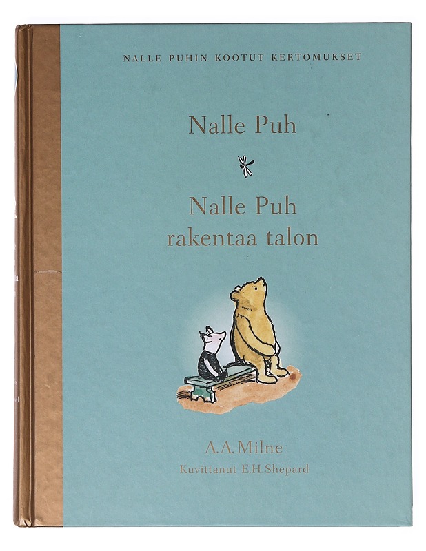 Nalle Puh : Nalle Puh rakentaa talon - Milne, A. A. - Lastenkirjat - 10105634253 - 0
