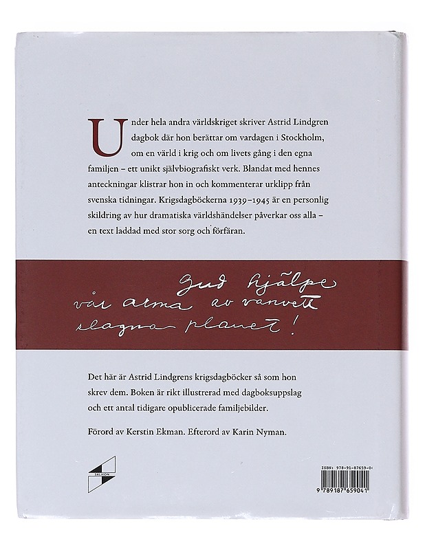 Krigsdagböcker 1939-1945 - Lindgren, Astrid - Elämäkerrat ja muistelmat - 10105634255 - 1