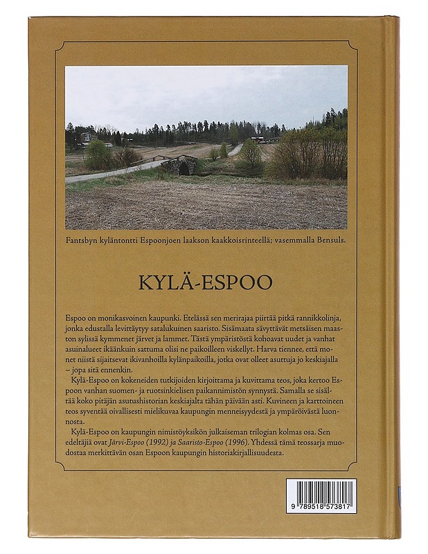 Kylä-Espoo : Espoon vanha asutusnimistö ja kylämaisema - Mallat, Kaija - Historiakirjat - 10105634266 - 1