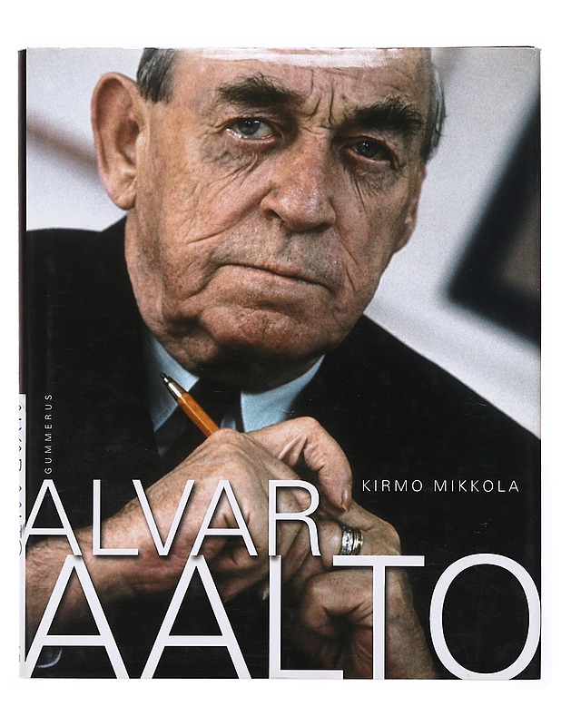 Alvar Aalto - Kirmo Mikkola - Elämäkerrat ja muistelmat - 10105634267 - 0