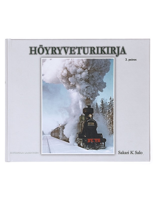 Höyryveturikirja - Sakari K. Salo - Historiakirjat - 10105634282 - 0