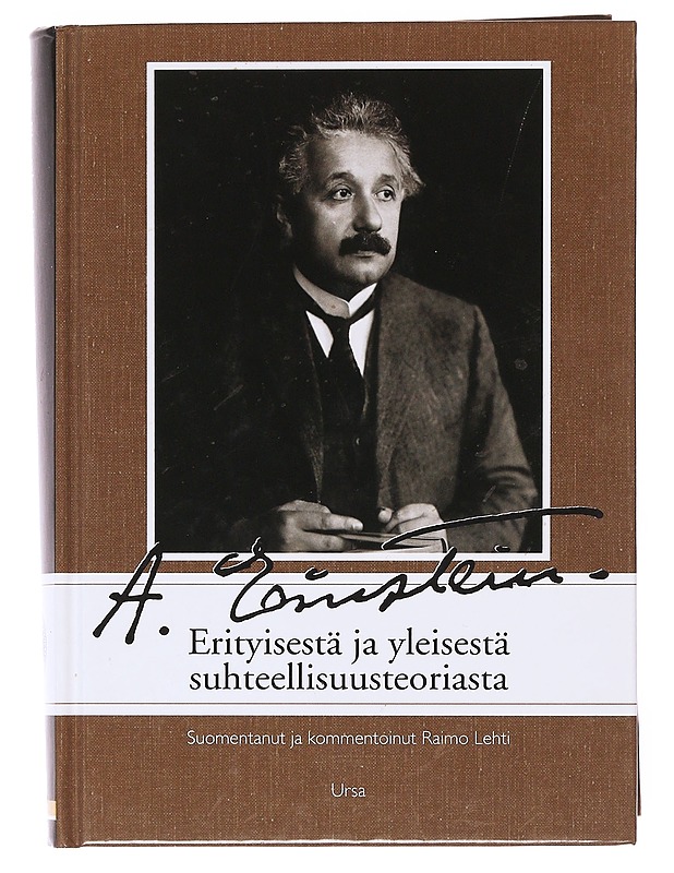 Erityisestä ja yleisestä suhteellisuusteoriasta - Einstein, Albert - Tietokirjat ja oppaat - 10105634295 - 0