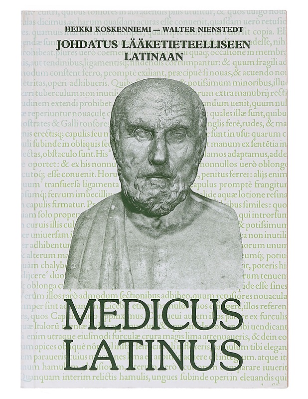 Medicus Latinus : johdatus lääketieteelliseen latinaan - Koskenniemi, Heikki - Tietokirjat ja oppaat - 10105634329 - 0