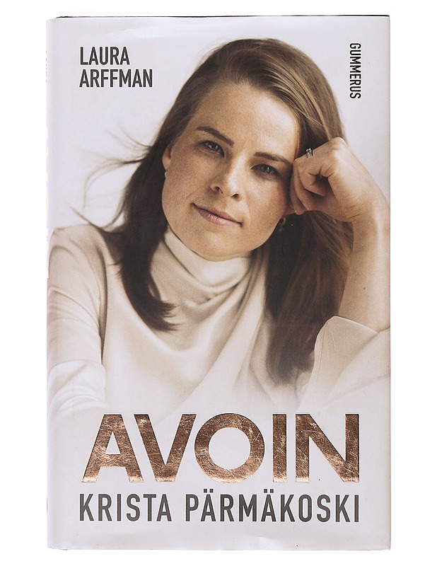 Avoin / Krista Pärmäkoski - Laura Arffman - Elämäkerrat ja muistelmat - 10105634332 - 0