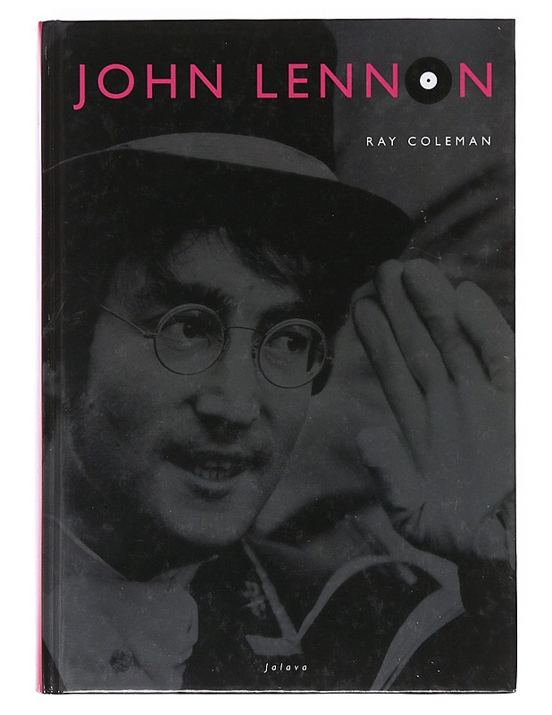 John Lennon : täydellinen elämäkerta - Coleman, Ray - Elämäkerrat ja muistelmat - 10105634334 - 0