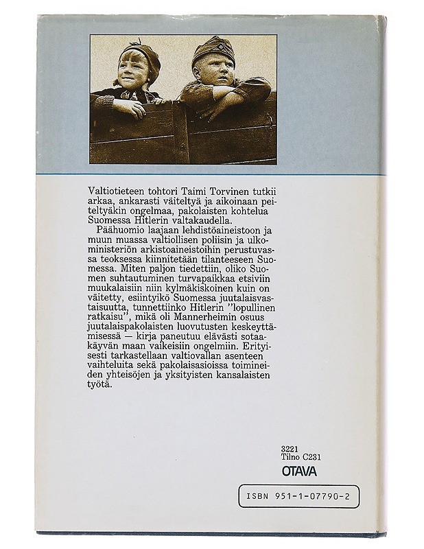 Pakolaiset Suomessa Hitlerin valtakaudella - Taimi Torvinen - Historiakirjat - 10105634391 - 1