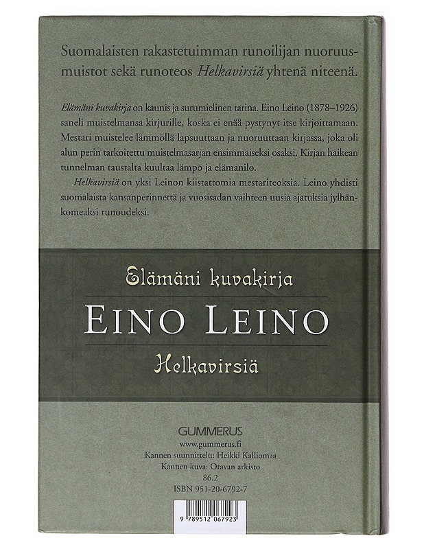 Elämäni kuvakirja / Helkavirsiä - Eino Leino - Elämäkerrat ja muistelmat - 10105634390 - 1