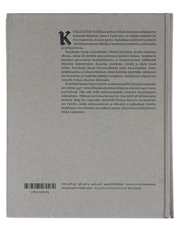 Kiveliöitten kansaa Pohjois-Ruotsin suomalaisseuduilta - Paulaharju, Samuli - Tietokirjat ja oppaat - 10105634399 - 1