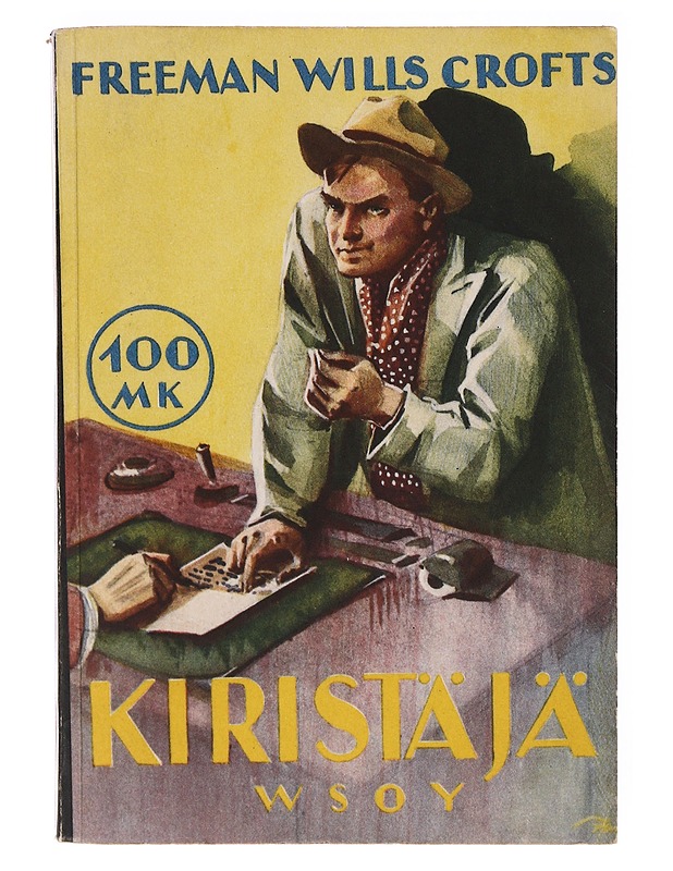 Kiristäjä - Feeman Wills Crofts - Romaanit ja novellit - 10105634401 - 0