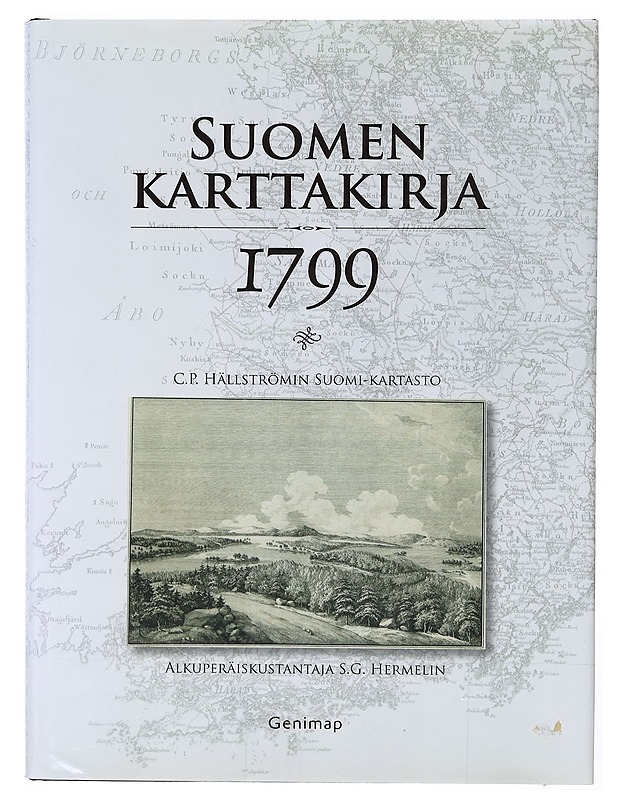 Suomen karttakirja 1799 : C. P. Hällströmin Suomi-kartasto - Strang, Jan - Historiakirjat - 10105634416 - 0