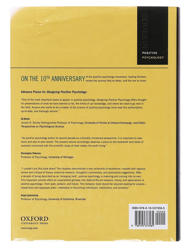 Designing positive psychology : taking stock and moving forward - Sheldon, Kennon M. - Tietokirjat ja oppaat - 10105634437 - 1