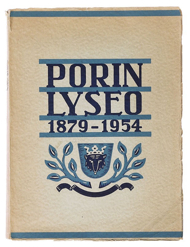 Porin lyseo 1879-1954  - Historiakirjat - 10105634493 - 0