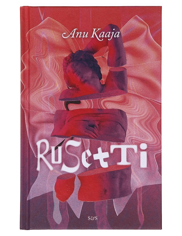 Rusetti - Anu Kaaja - Kaunokirjallisuus - 10105634536 - 0