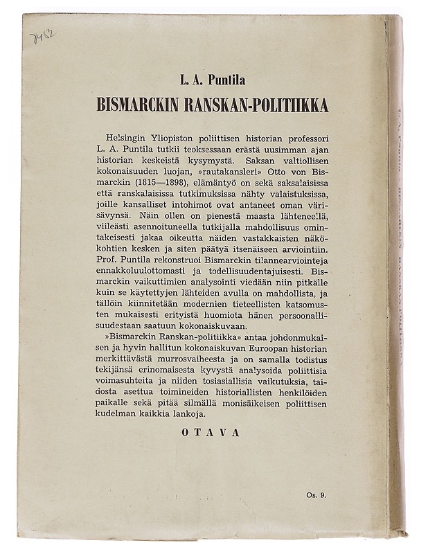 Bismarckin Ranskan-politiikka - L. A. Puntila  - Elämäkerrat ja muistelmat - 10105634534 - 1