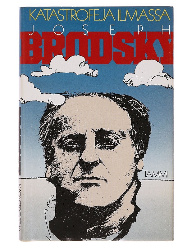 Katastrofeja ilmassa / esseitä - Brodsky, Joseph - Tietokirjat - 10105634607 - 0