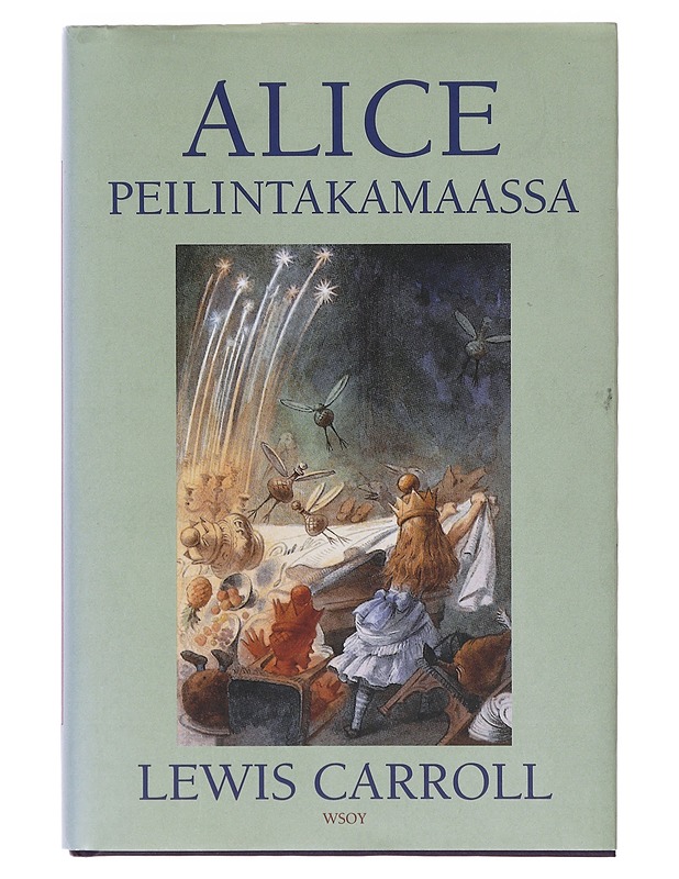 Alice peilintakamaassa - Carroll, Lewis - Lastenkirjat - 10105634612 - 0
