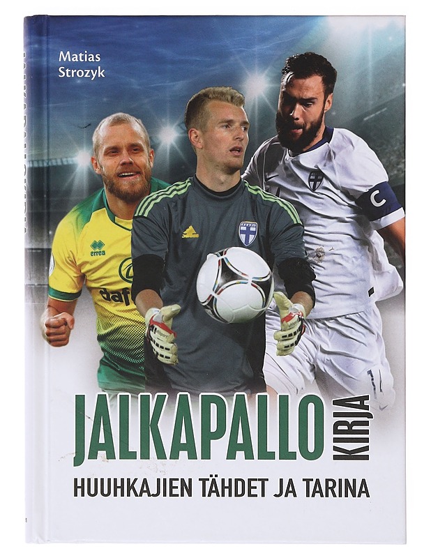 Jalkapallokirja - Matias Strozyk - Elämäkerrat ja muistelmat - 10105634632 - 0