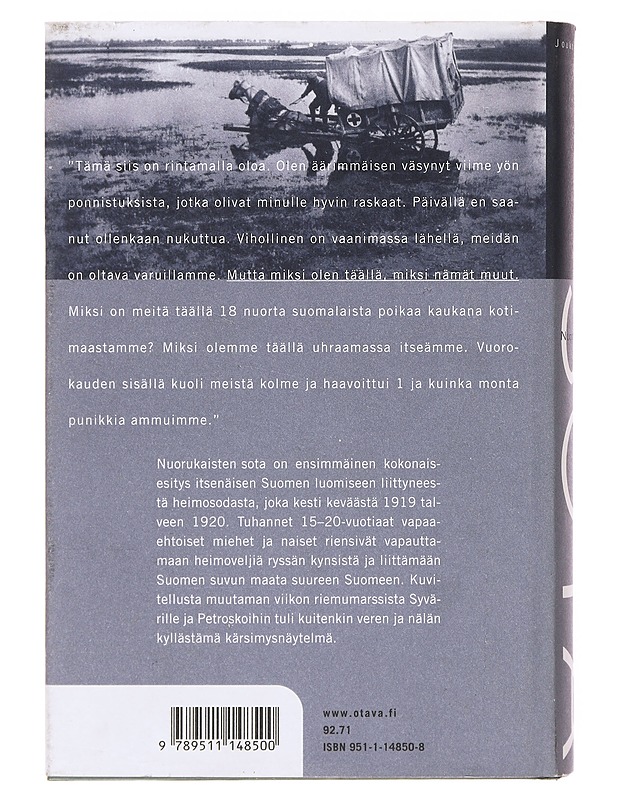 Nuorukaisten sota / Suomen sotaretki Aunukseen 1919 - Jouko Vahtola - Tietokirjat ja oppaat - 10105634651 - 1