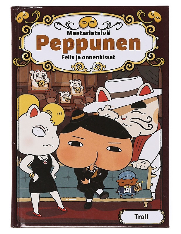 Mestarietsivä Peppunen / Felix ja onnenkissat - Troll - Lastenkirjat - 10105634664 - 0