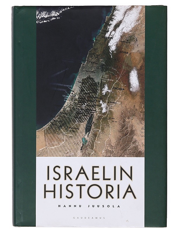 Israelin historia - Juusola, Hannu - Historiakirjat - 10105634668 - 0