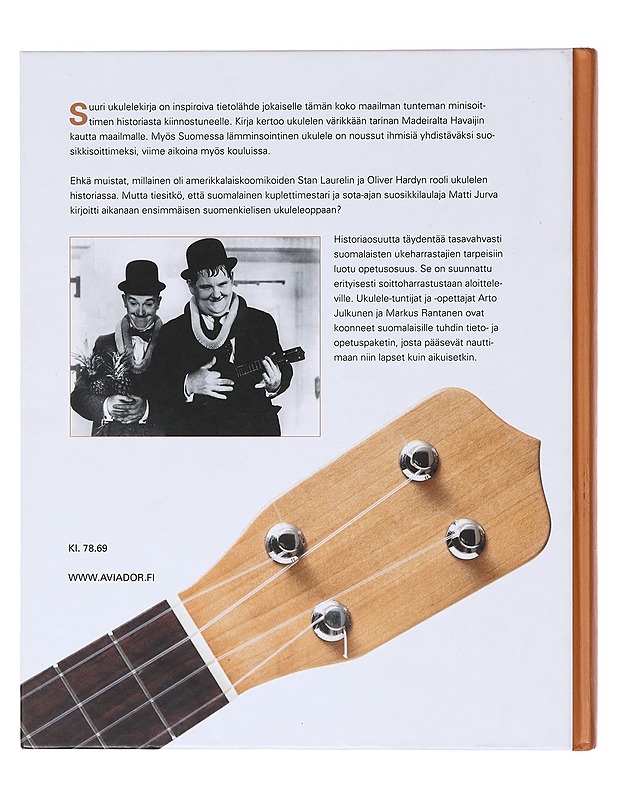 Suuri Ukulelekirja, suosikkisoittimen tarina ja soiton perusteet - Julkunen, Arto - Historiakirjat - 10105634671 - 1