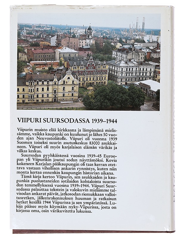 Viipuri suursodassa 1939-1944 - Jouni Kallioniemi - Historiakirjat - 10105634731 - 1