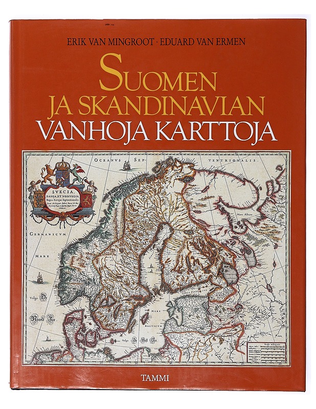 Suomen ja Skandinavian vanhoja karttoja - Mingroot - Historiakirjat - 10105634737 - 0