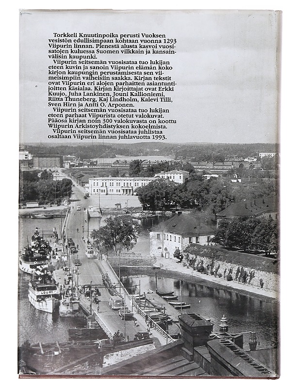 Viipurin Seitsemän Vuosisataa - Jouni Kallioniemi - Historiakirjat - 10105634751 - 1