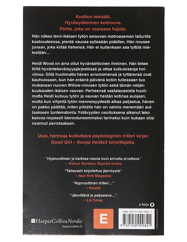 Pretty baby / kuinka pitkälle olet valmis menemään - Kubica, Mary - Romaanit ja novellit - 10105634813 - 1