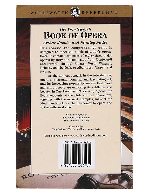 The Wordsworth book of opera - Jacobs, Arthur - Tietokirjat - 10105634816 - 1