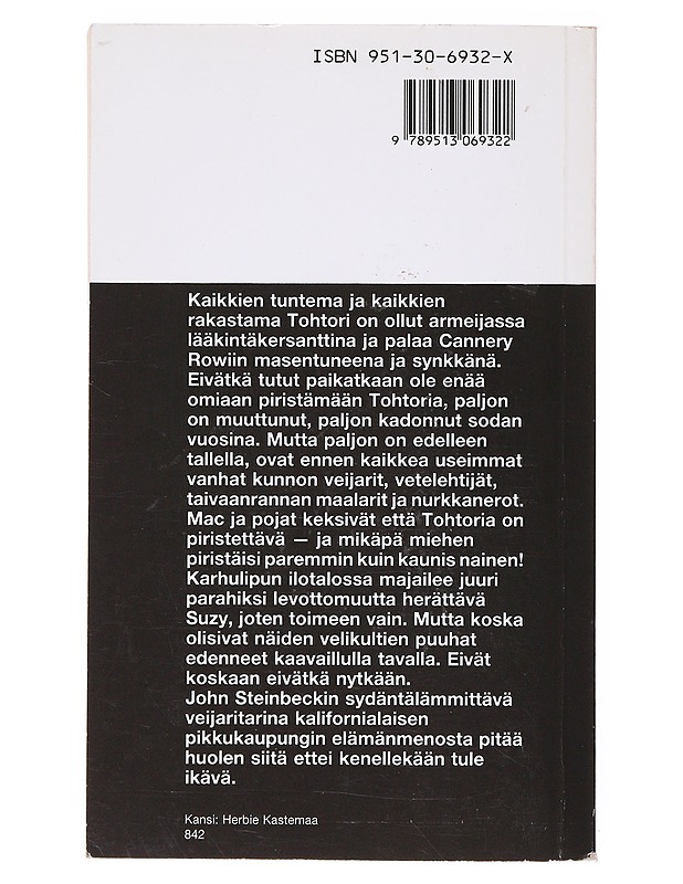 Torstai on toivoa täynnä - Steinbeck, John - Romaanit ja novellit - 10105634817 - 1