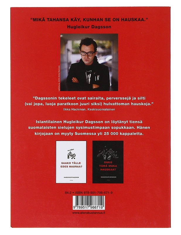 Tässä ei ole mitään vitsiä! - Hugleikur Dagsson - Romaanit ja novellit - 10105634830 - 1