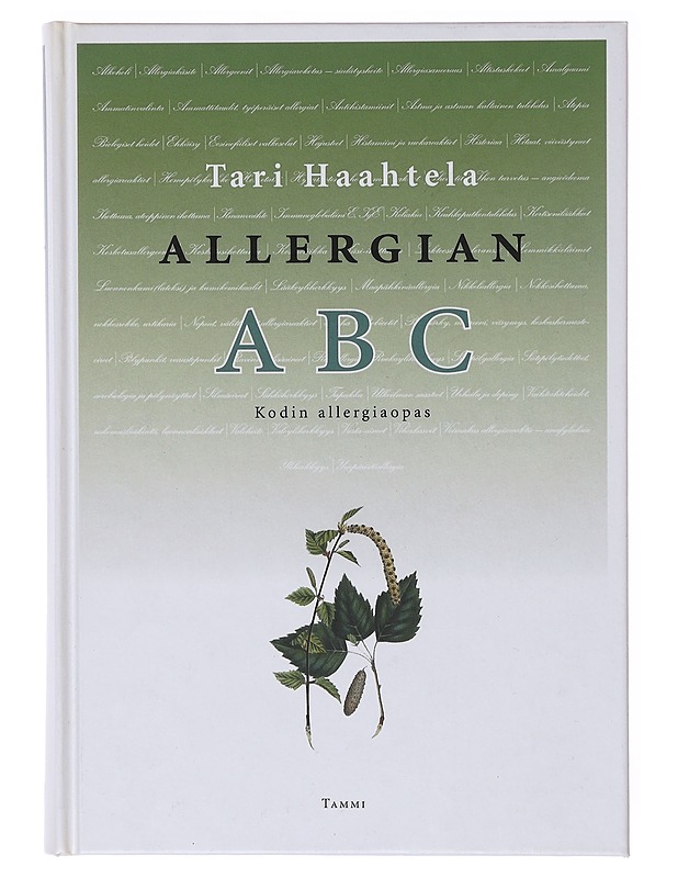 Allergian ABC : Kodin allergiaopas - Tari Haahtela - Tietokirjat ja oppaat - 10105634838 - 0