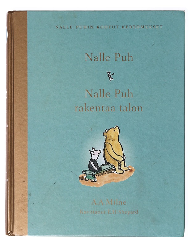Nalle Puh / Nalle Puh rakentaa talon - Milne, A. A. - Lastenkirjat - 10105634883 - 0