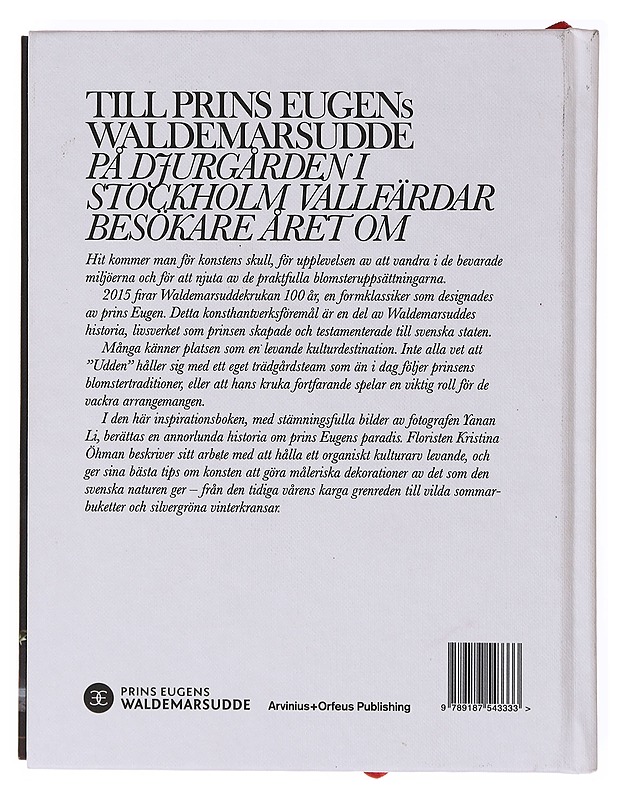 Prins Eugens värld av blommor och Waldemarsuddekrukan - Kaasik, Helena - Elämäkerrat ja muistelmat - 10105634897 - 1