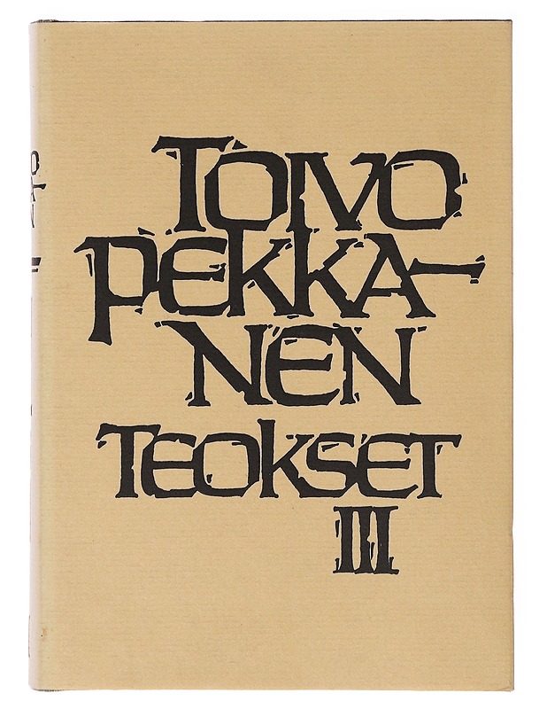 Teokset III - Toivo Pekkanen - Romaanit ja novellit - 10105634899 - 0