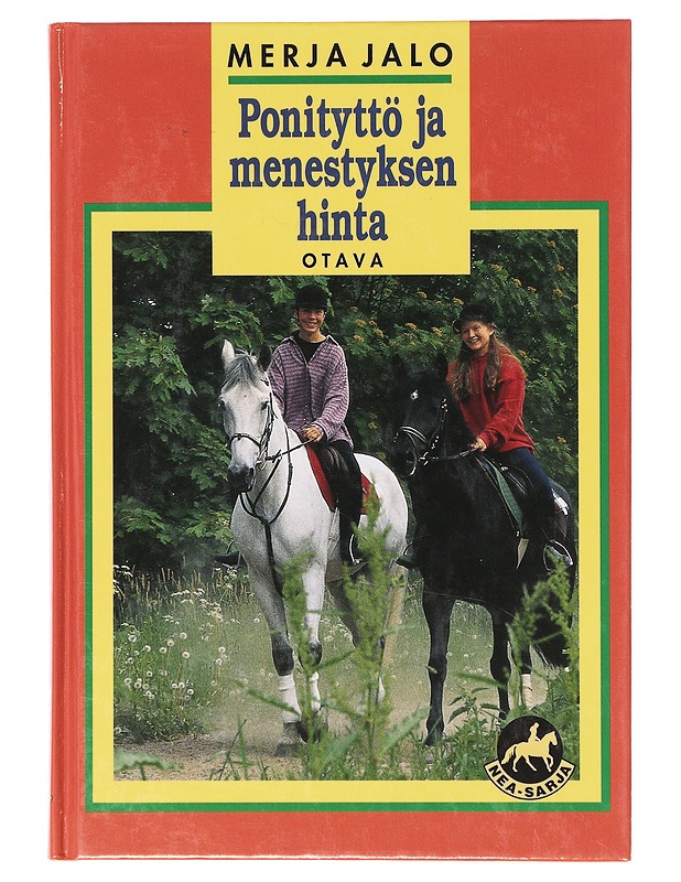 Ponityttö ja menestyksen hinta - Merja Jalo - Nuorten kirjat - 10105634913 - 0