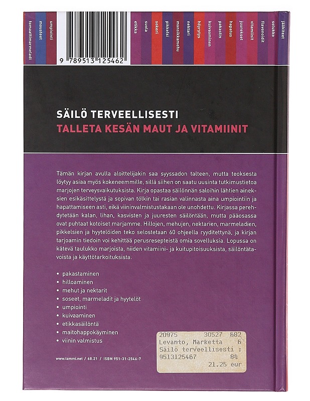Säilö terveellisesti - Marketta Levanto - Tietokirjat ja oppaat - 10105634925 - 1