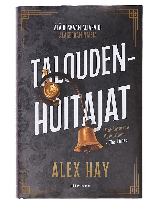 Taloudenhoitajat - Hay, Alex - Romaanit ja novellit - 10105634928 - 0