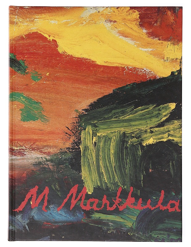 Mauno Markkula : 1905-1959 - Juha-Heikki Tihinen, Camilla Ahlström-Taavitsainen ja Erja Pusa - Taide- ja kulttuurikirjat - 10105634984 - 0