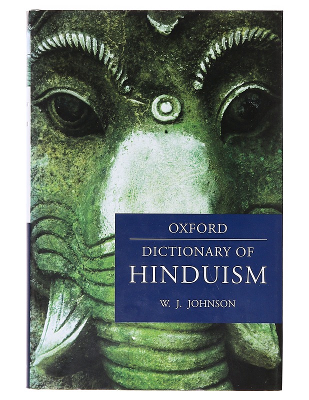 Dictionary of Hinduism - W.J. Johnson - Tietokirjat ja oppaat - 10105635001 - 0