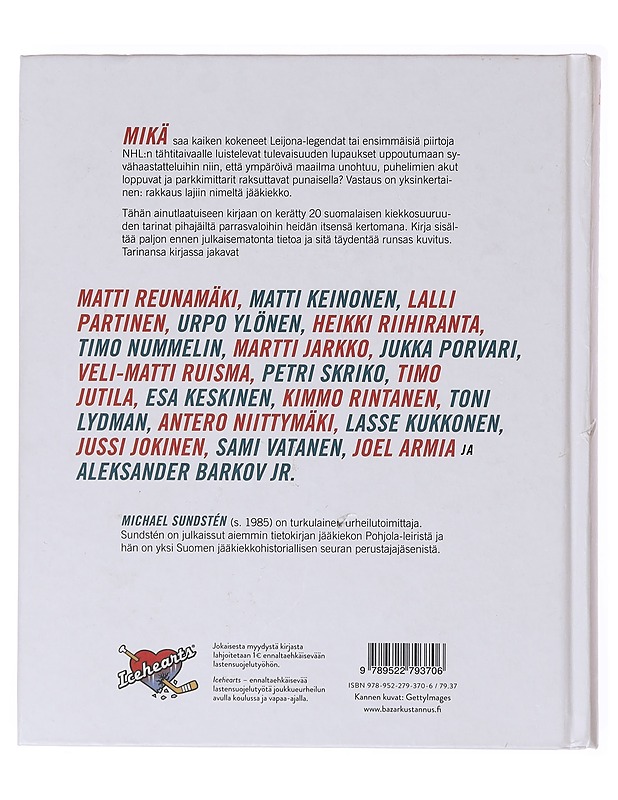 Jäähän kohdistunut rakkaus - Michael Sundstén - Elämäkerrat ja muistelmat - 10105635004 - 1
