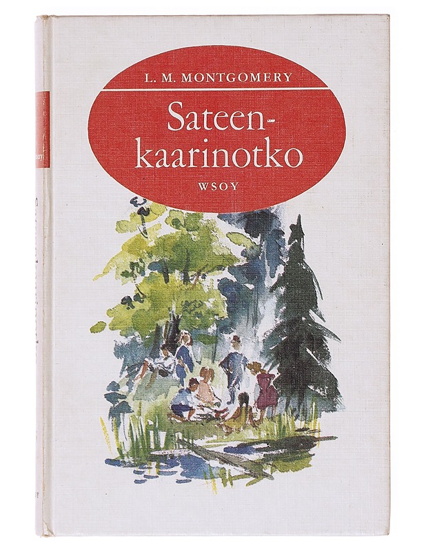 Sateenkaarinotko - Montgomery, L. M. 1874-1942 - Nuorten kirjat - 10105635034 - 0
