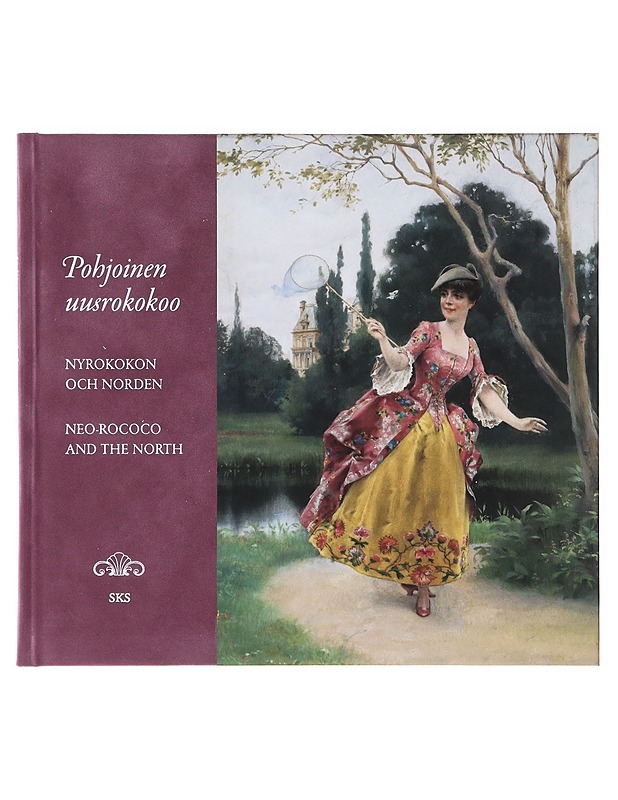 Pohjoinen uusrokokoo - Gutman, Laura - Taide- ja kulttuurikirjat - 10105635042 - 0