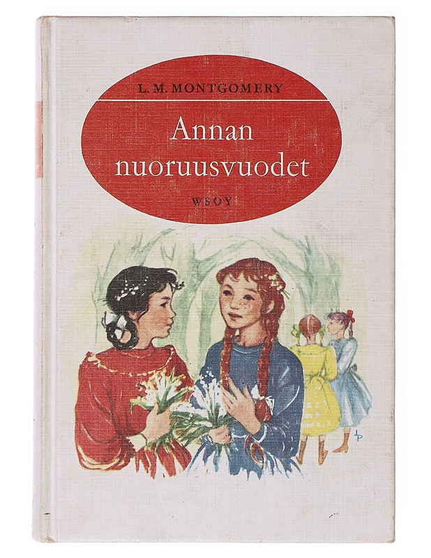 Annan nuoruusvuodet - Montgomery, L. M. 1874-1942 - Nuorten kirjat - 10105635038 - 0