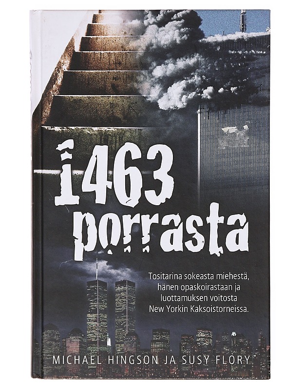 1463 porrasta - Hingson, Michael - Elämäkerrat ja muistelmat - 10105635039 - 0
