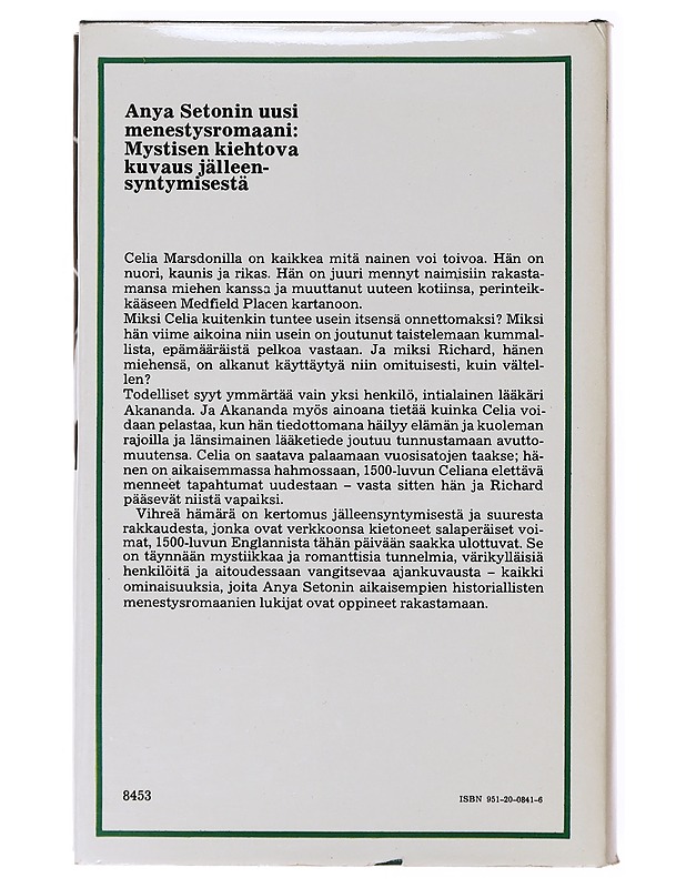 Vihreä hämärä - Seton, Anya - Romaanit ja novellit - 10105635049 - 1