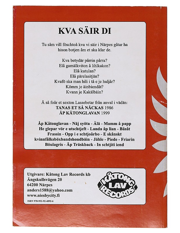 Kva säir di / en bok åp närpes fö ti jälp ut helsingfåscharen å sombäl ar - Teir, Anders - Tietokirjat ja oppaat - 10105635058 - 1